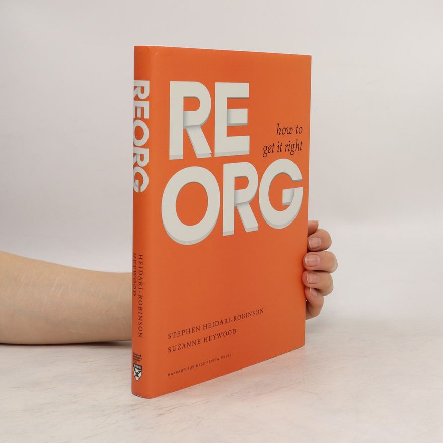 Suzanne Heywood ReOrg. How to Get it Right