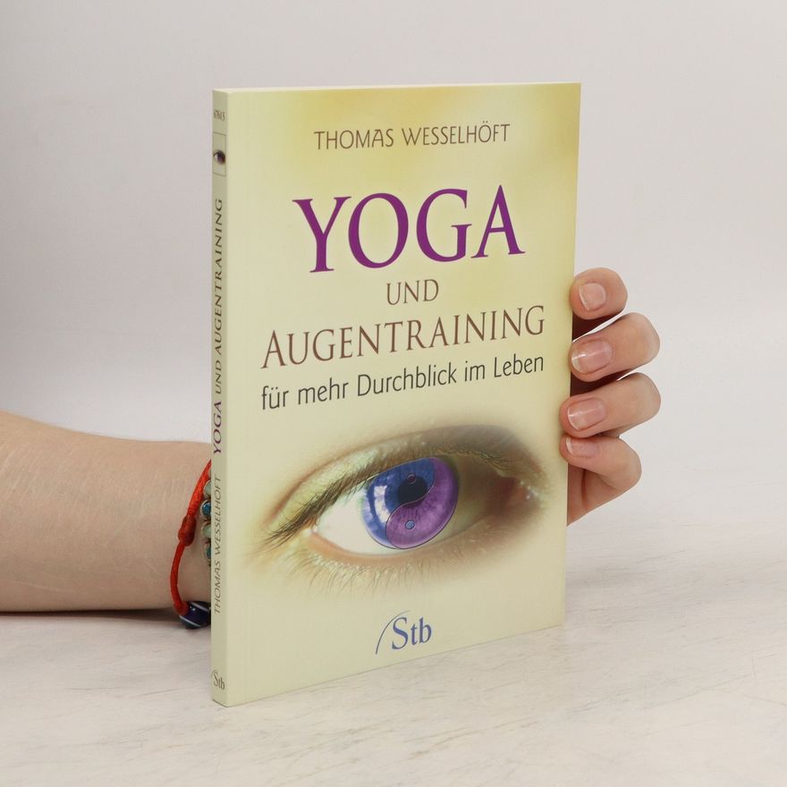 Thomas Wesselhöft Yoga und Augentraining