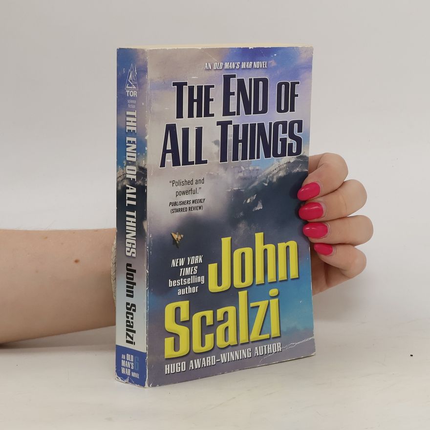 John Scalzi The End of All Things