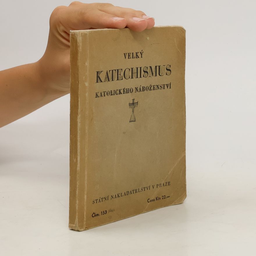 Autorenkollektiv Velký Katechismus katolického náboženství