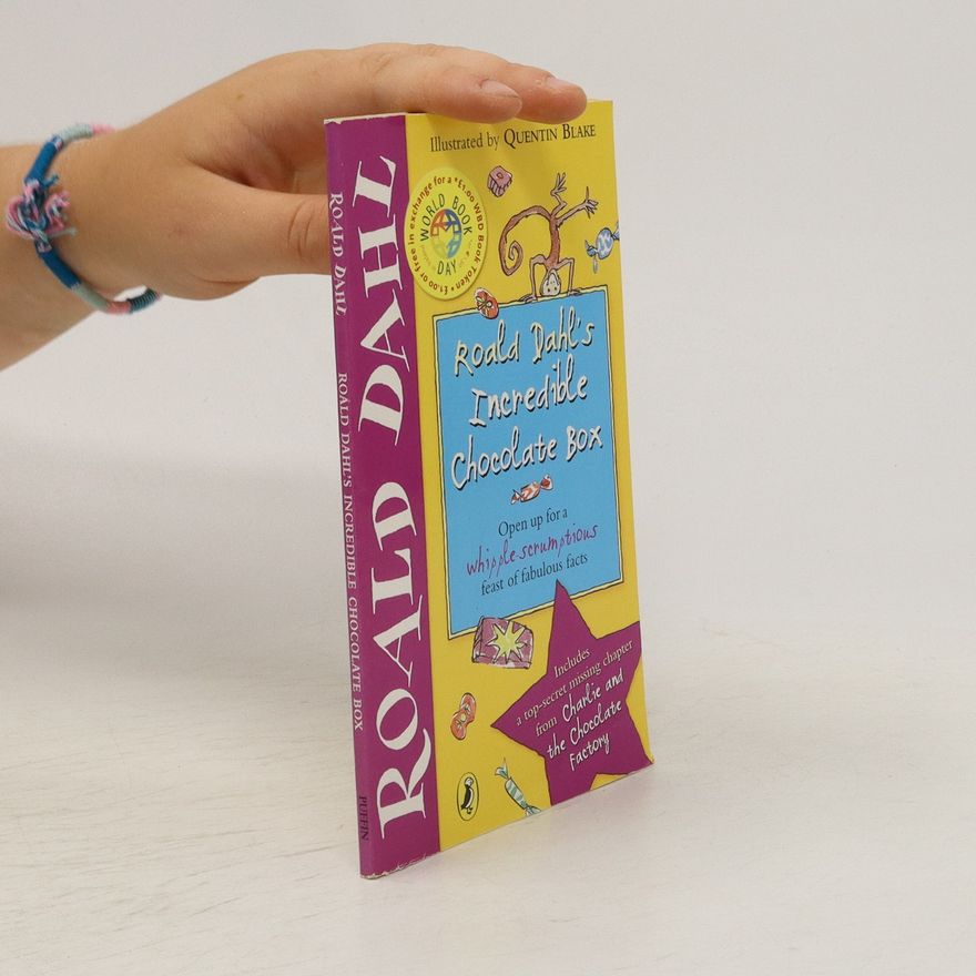 Roald Dahl Roald Dahl's Incredible Chocolate Box