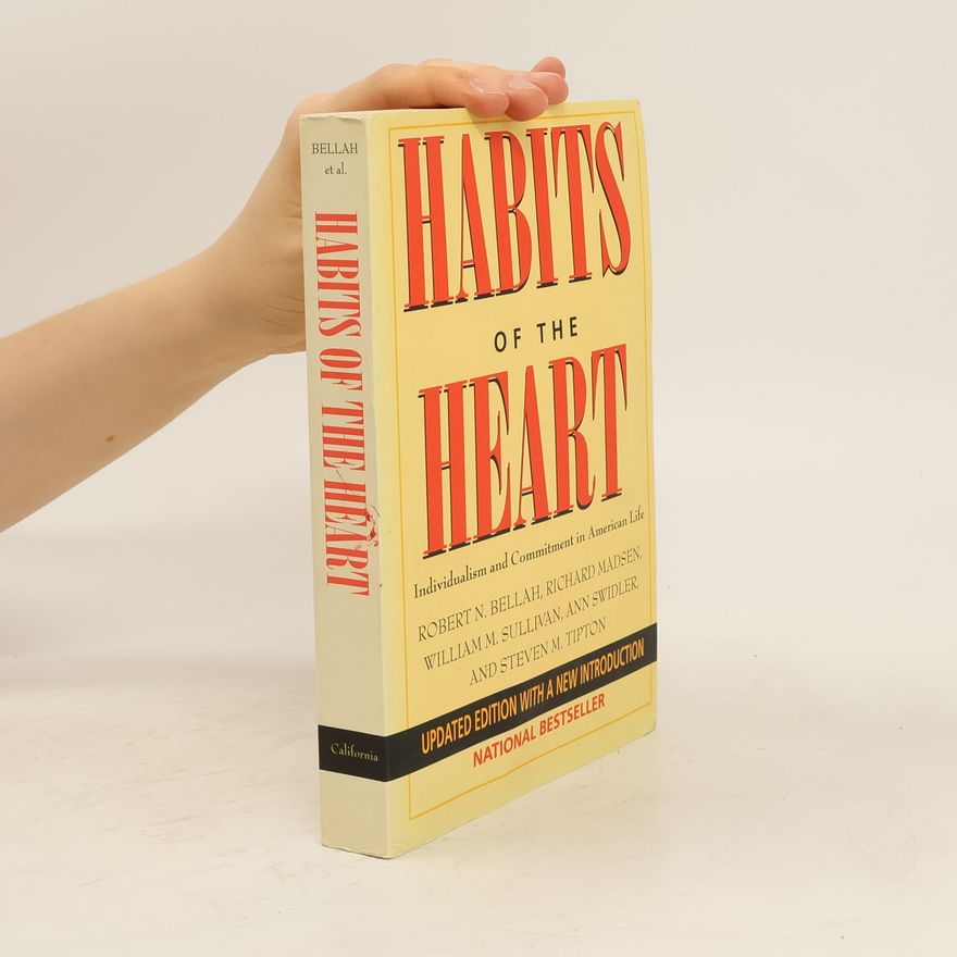 Robert N. Bellah Habits of the Heart