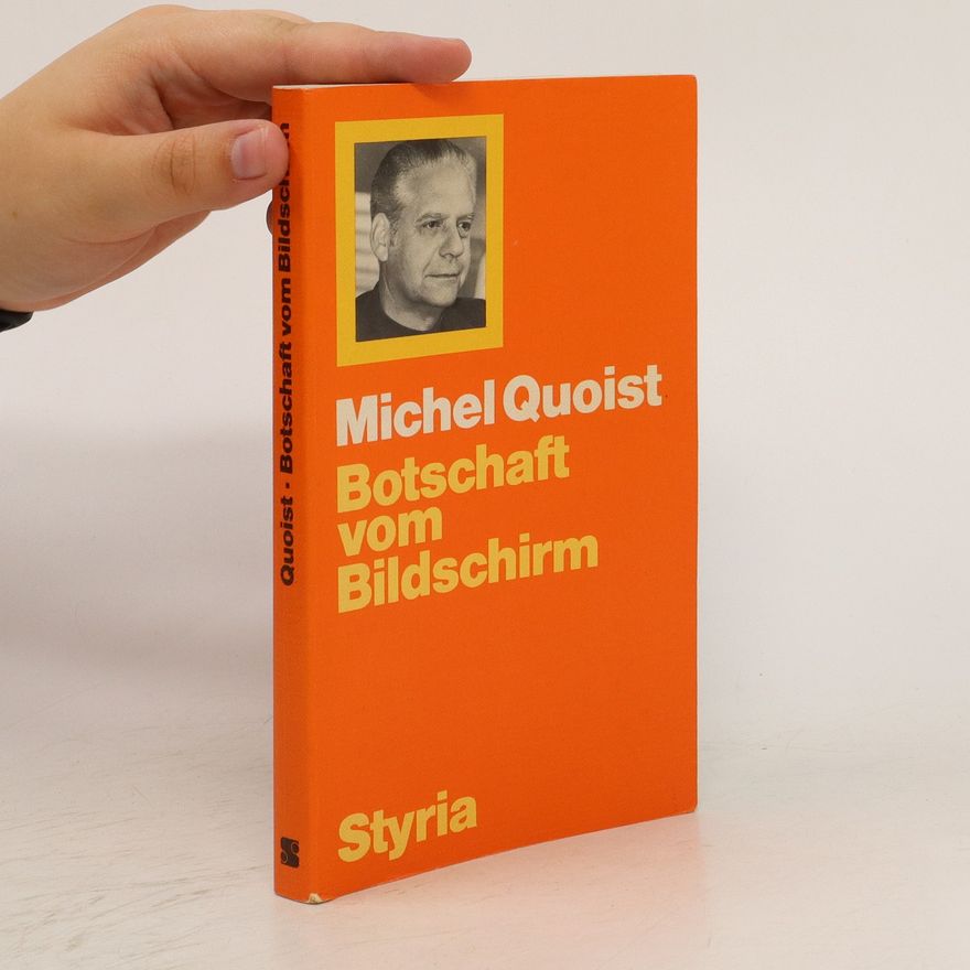 Michel Quoist Botschaft vom Bildschirm