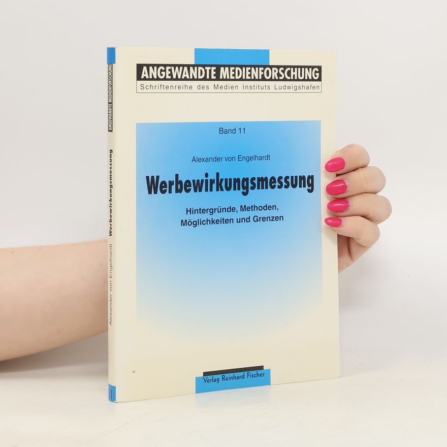 Alexander von Engelhardt Werbewirkungsmessung