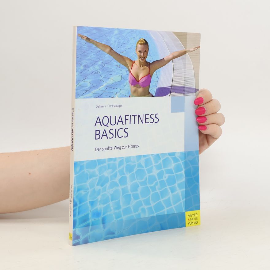 Judith Oelmann Aquafitness-Basics