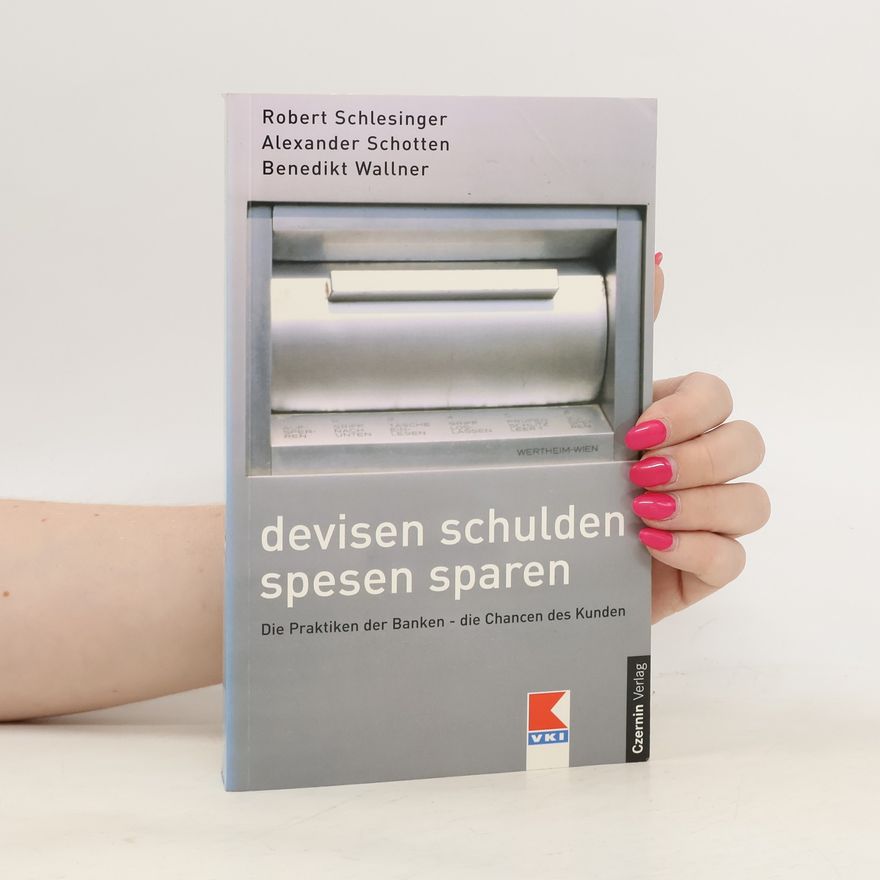 Benedikt Wallner Devisen, Schulden, Spesen, Sparen