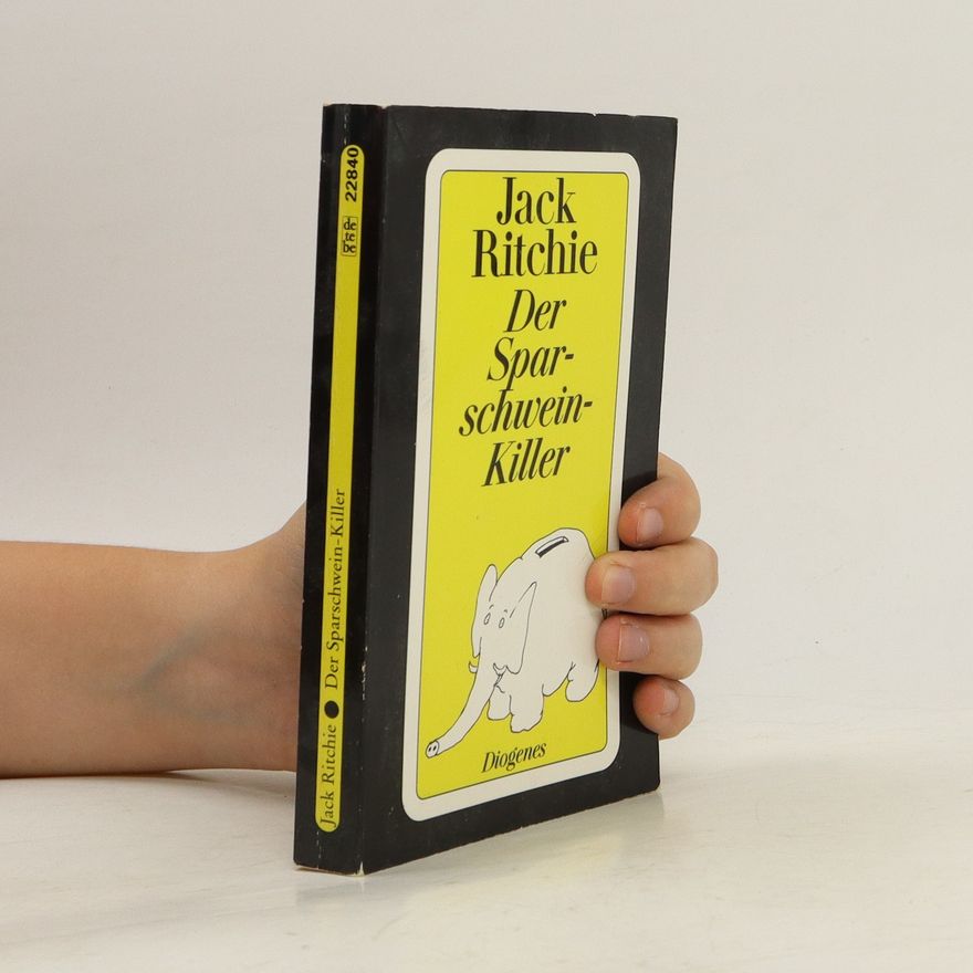 Jack Ritchie Der Sparschwein-Killer