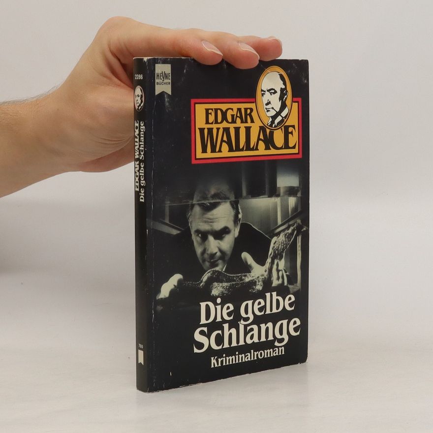 Edgar Wallace Die gelbe Schlange