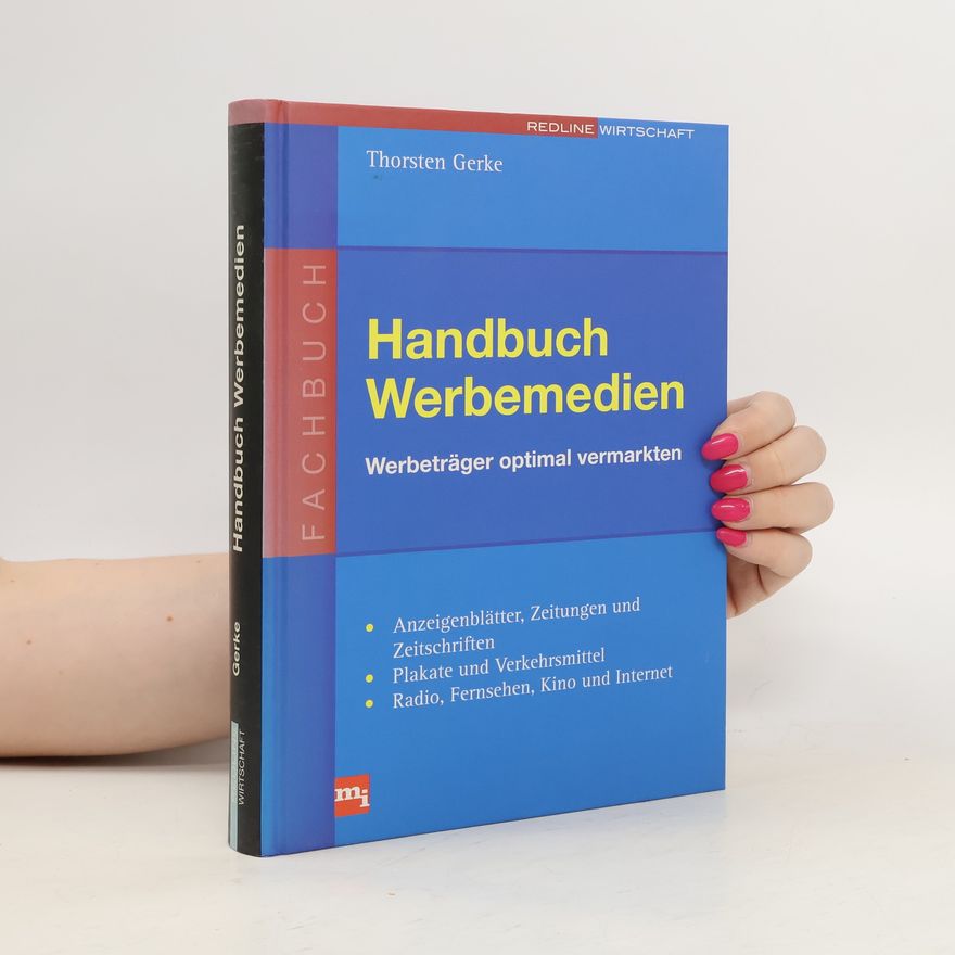 Thorsten Gerke Handbuch Werbemedien