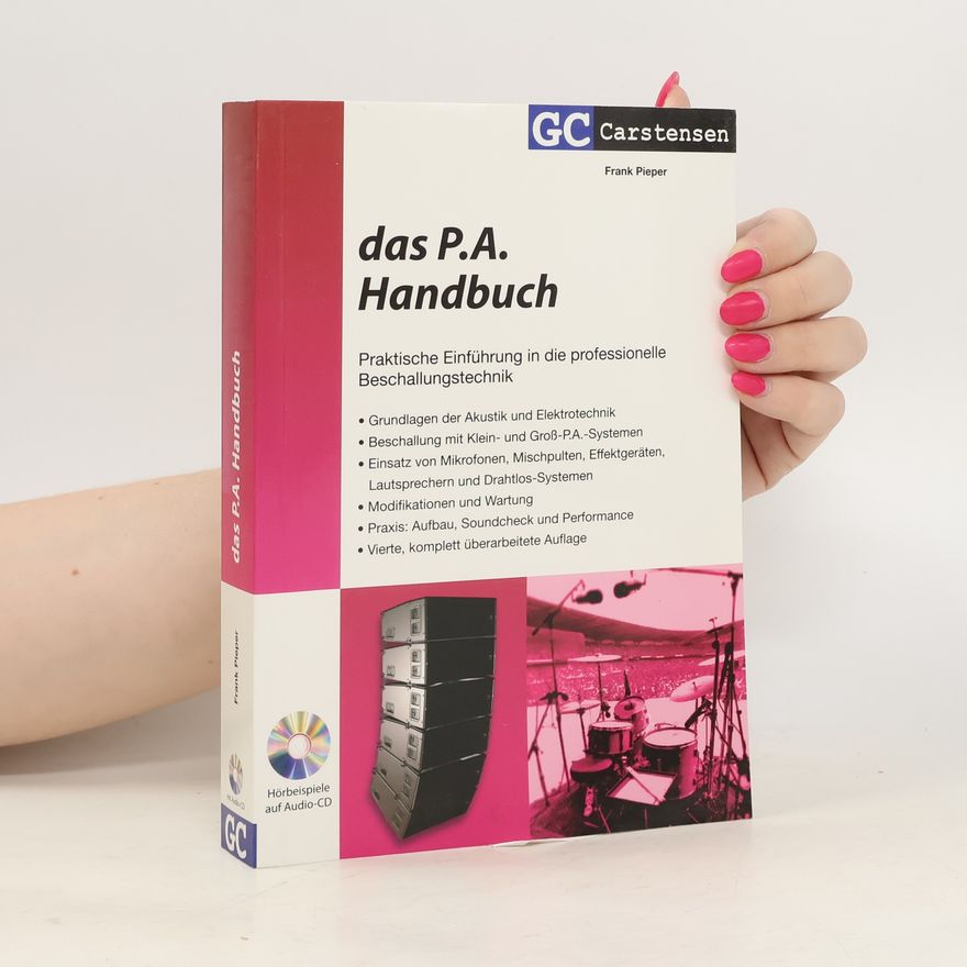 Gunther Carstensen Das P.A.-Handbuch