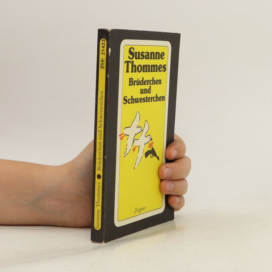 Susanne Thommes Brüderchen und Schwesterchen