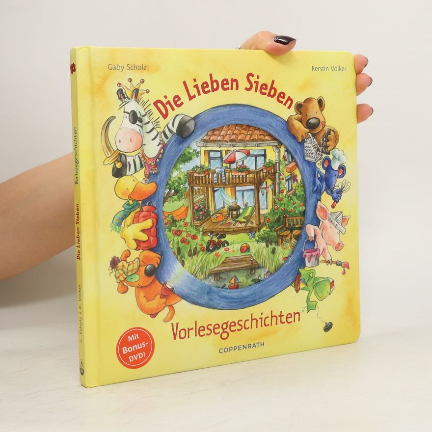 Gaby Grosser Die lieben Sieben - Vorlesegeschichten