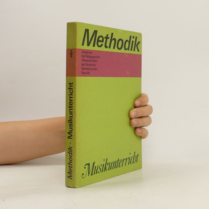 Kolektiv autorů Methodik Musikunterricht