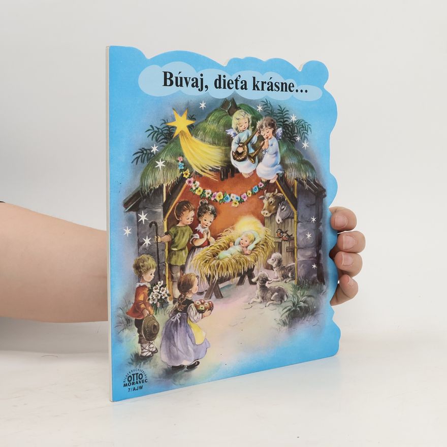 Štefan Balák Búvaj, dieťa krásne ...