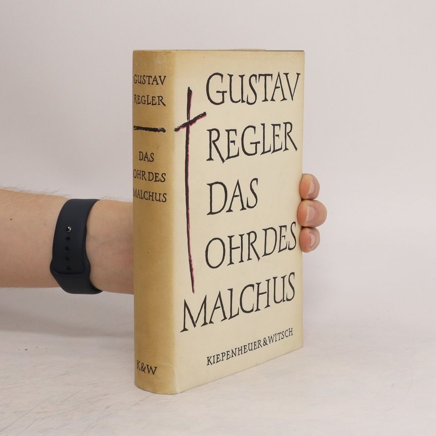 Gustav Regler Das Ohrdes Malchus