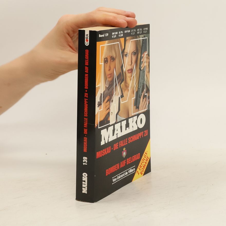Gérard de Villiers Malko. Die Falle Schnappt zu. Bomben auf Belgrad