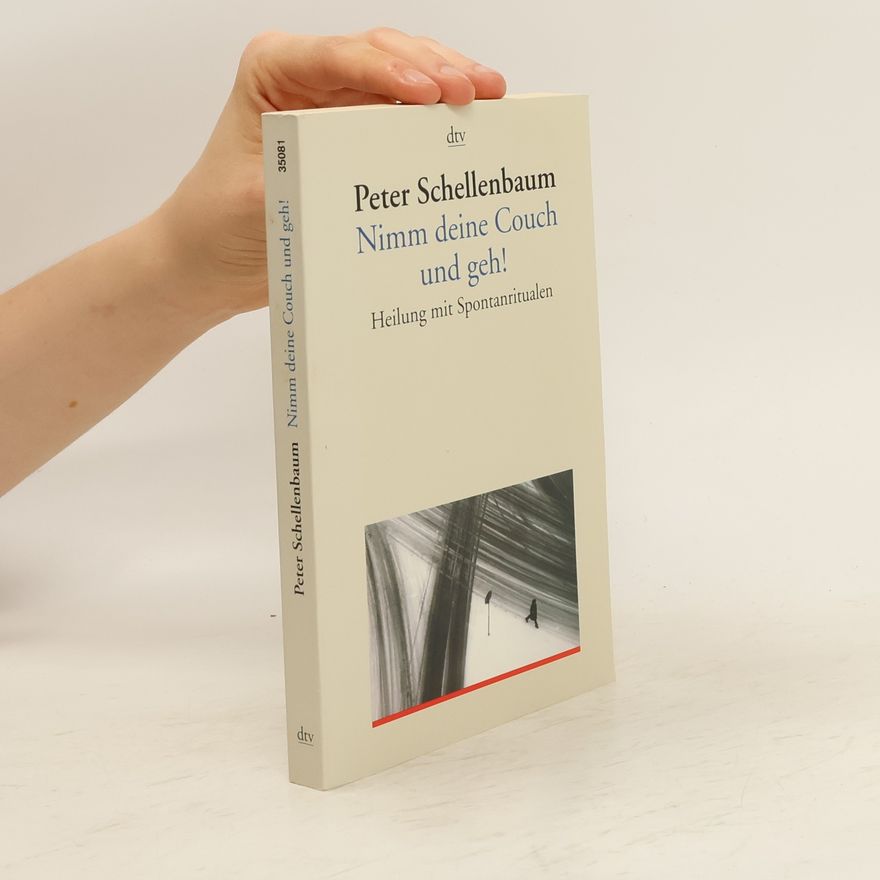 Peter Schellenbaum Nimm deine Couch und geh!