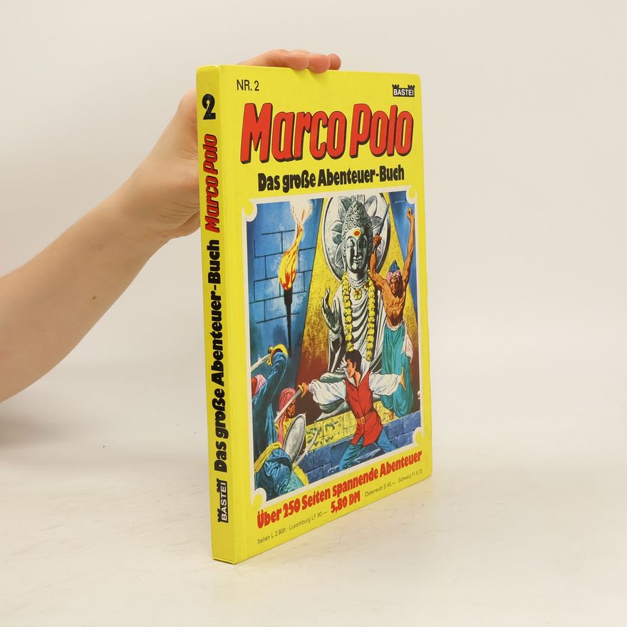 Kolektiv autorů Marco Polo 2. Das große Abenteuer-Buch
