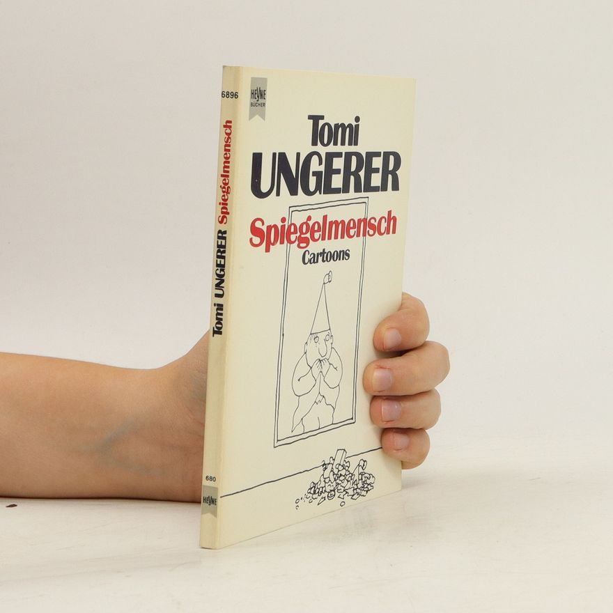 Tomi Ungerer Spiegelmensch