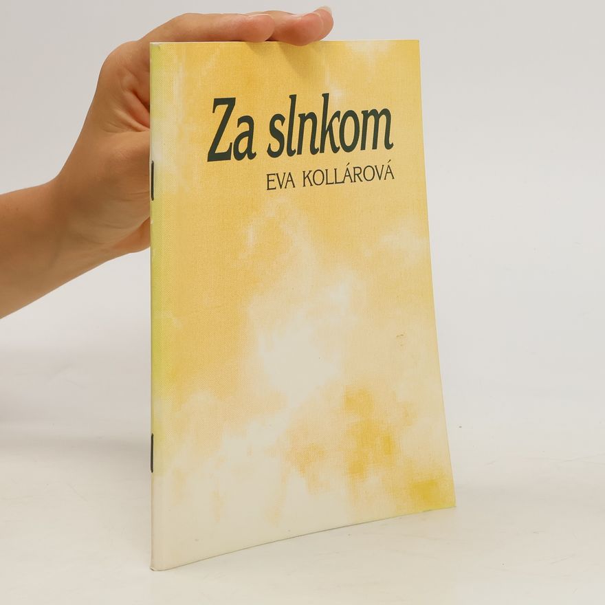 Eva Kollárová Za slnkom