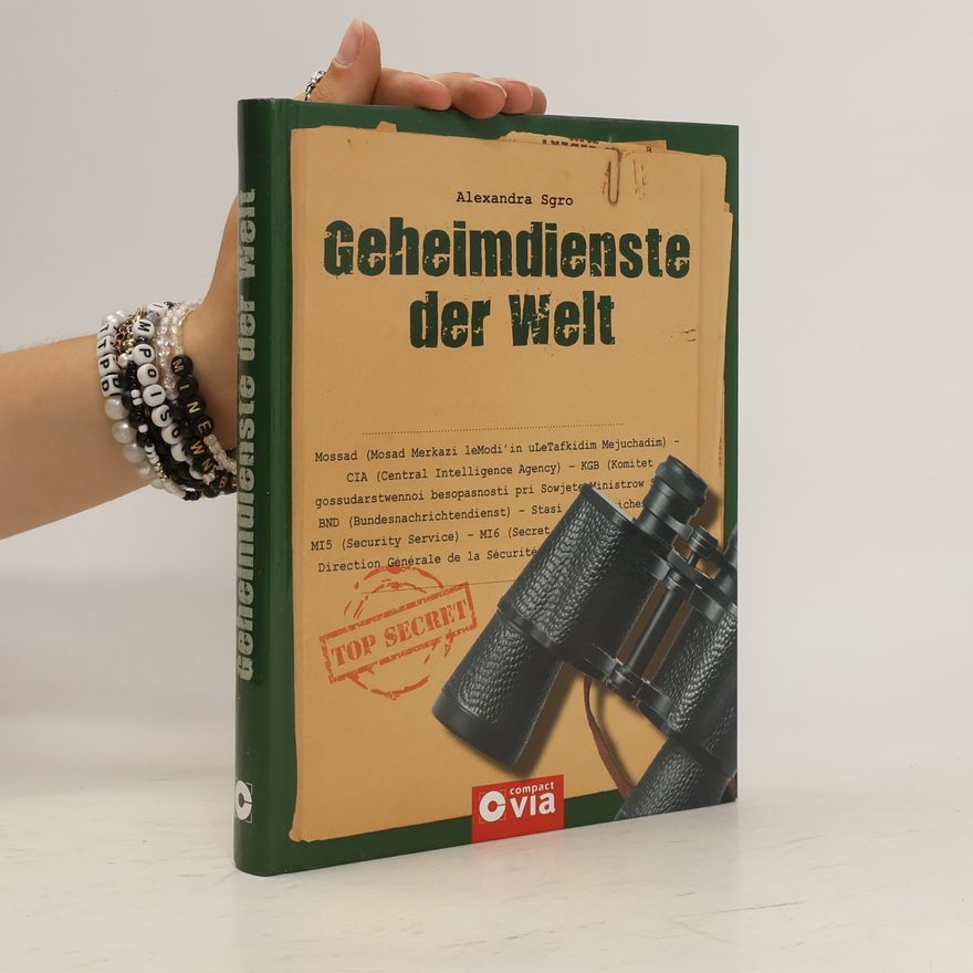 Alexandra Sgro Geheimdienste der Welt