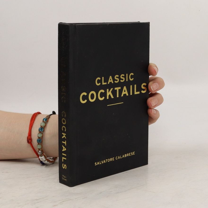 Salvatore Calabrese Classic Cocktails