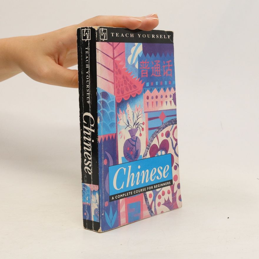 Elizabeth Scurfield Chinese: A complete course for beginners