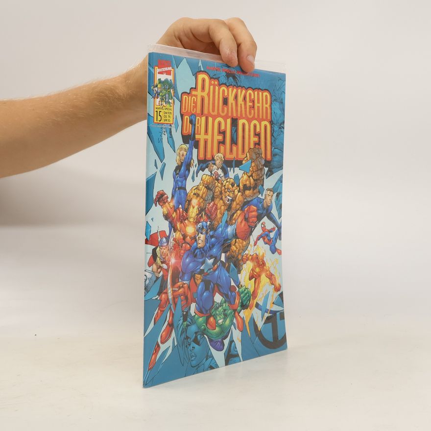 Autorenkollektiv Die Rückkehr der Helden. Marvel Special 15
