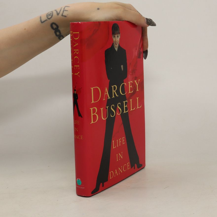 Darcey Bussell Life in Dance
