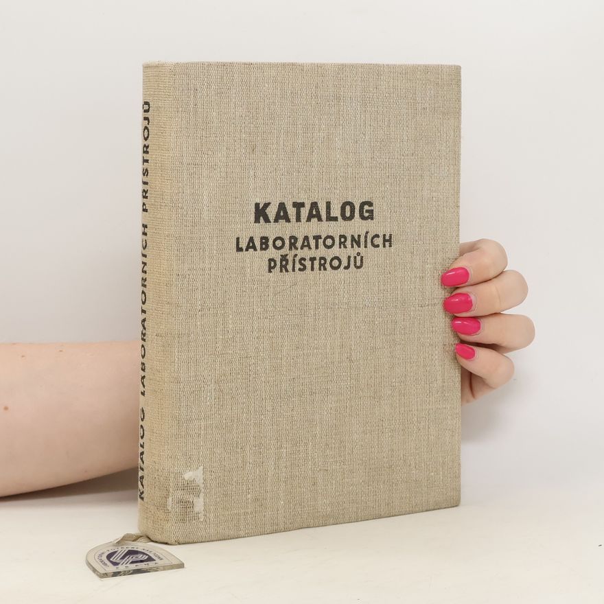 Kolektiv autorů Katalog laboratorních přístrojů