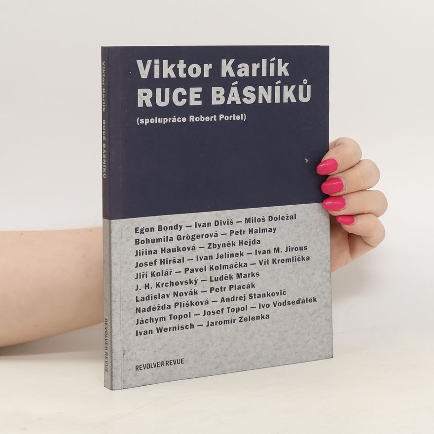 Viktor Karlík Ruce básníků