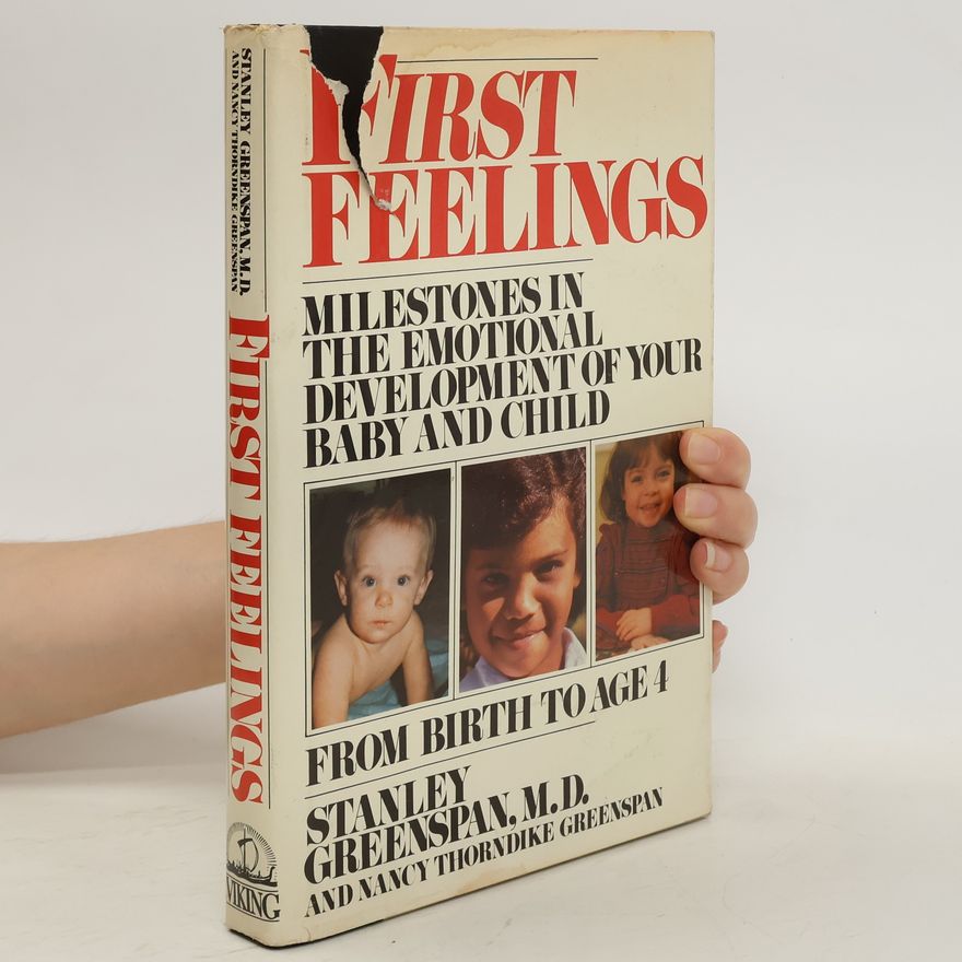 Stanley I Greenspan First Feelings