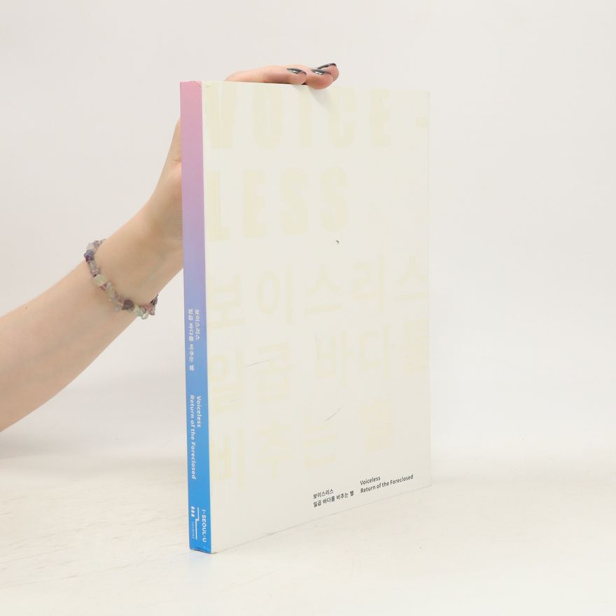 Autorenkollektiv 보아스리스 일곱 바다를 비추는 별. Voiceless Return of the Foreclosed