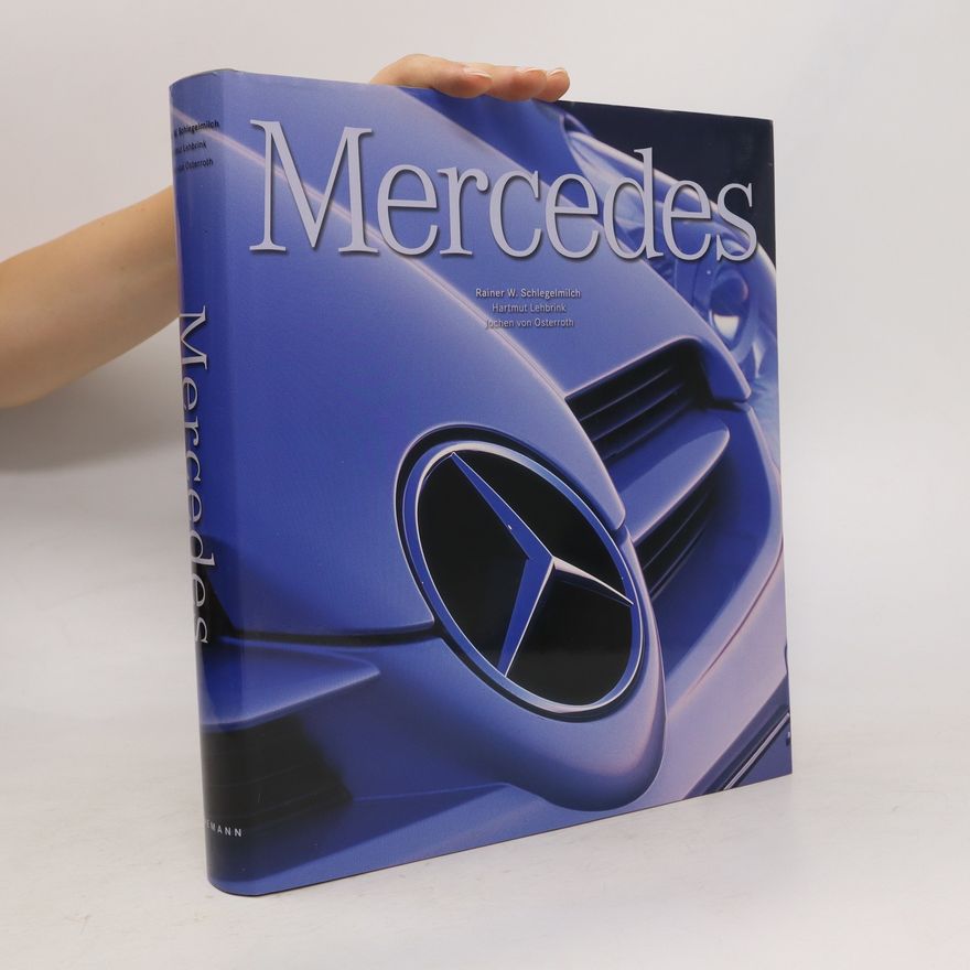 Rainer W. Schlegelmilch Mercedes
