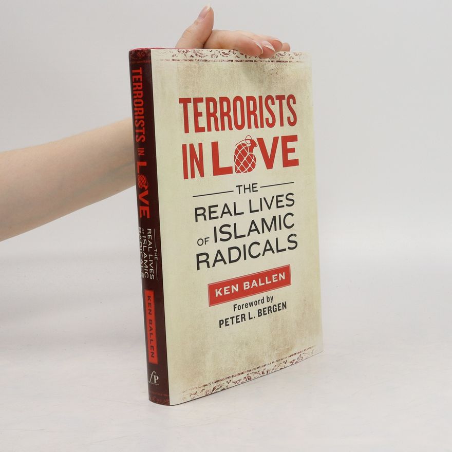 Ken Ballen Terrorists in Love