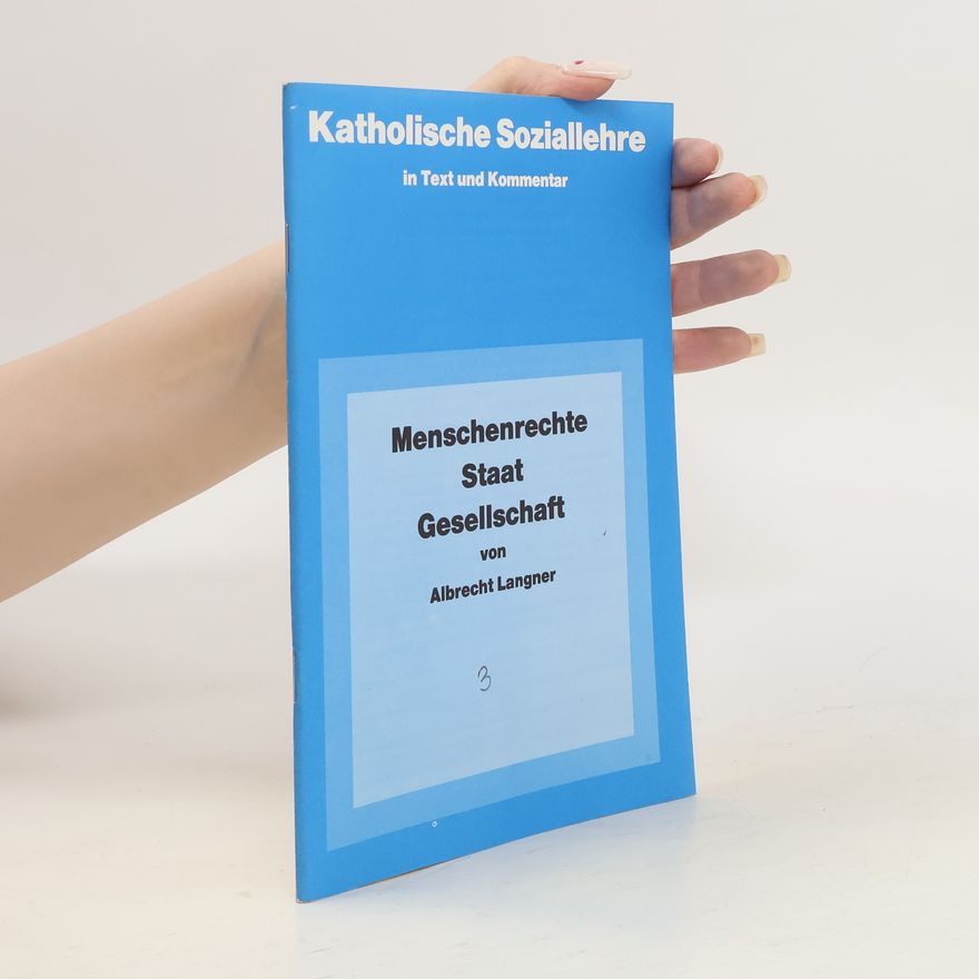 Albrecht Langner Menschenrechte, Staat, Gesellschaft