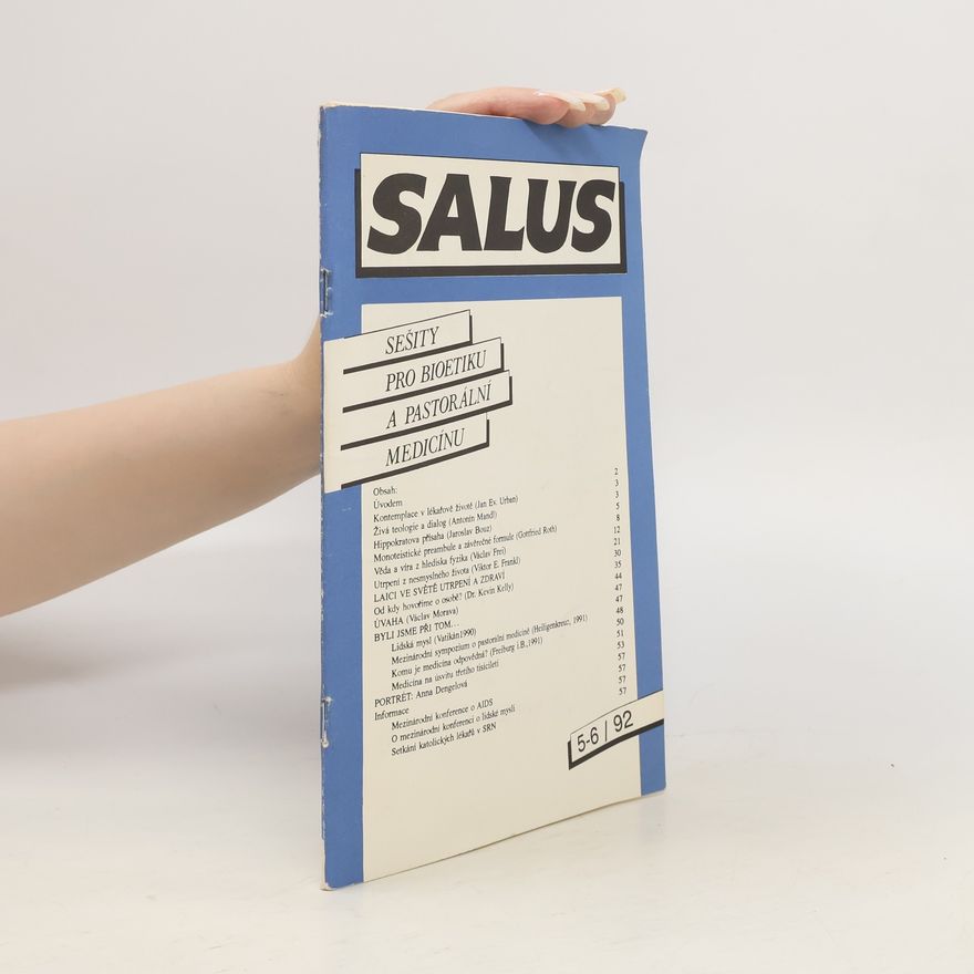 Autorenkollektiv Salus sešity pro bioetiku a pastorální medicínu