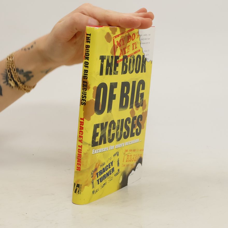 Tracey Turner The Book of Big Excuses