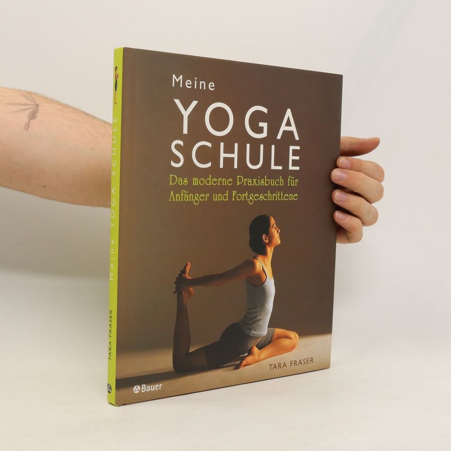 Tara Fraser Meine Yoga-Schule