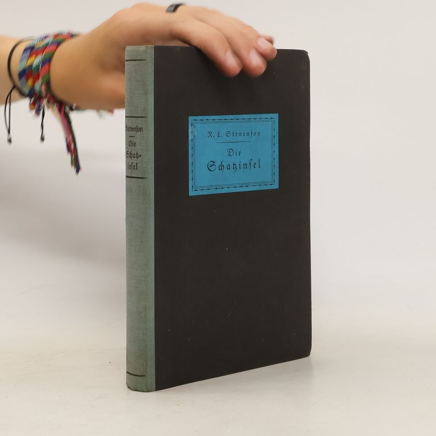 Robert Louis Stevenson Die Schatzinsel