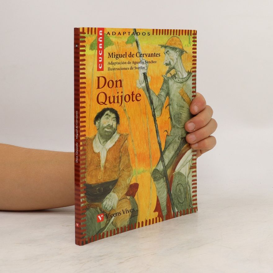 Miguel de Cervantes Don Quijote