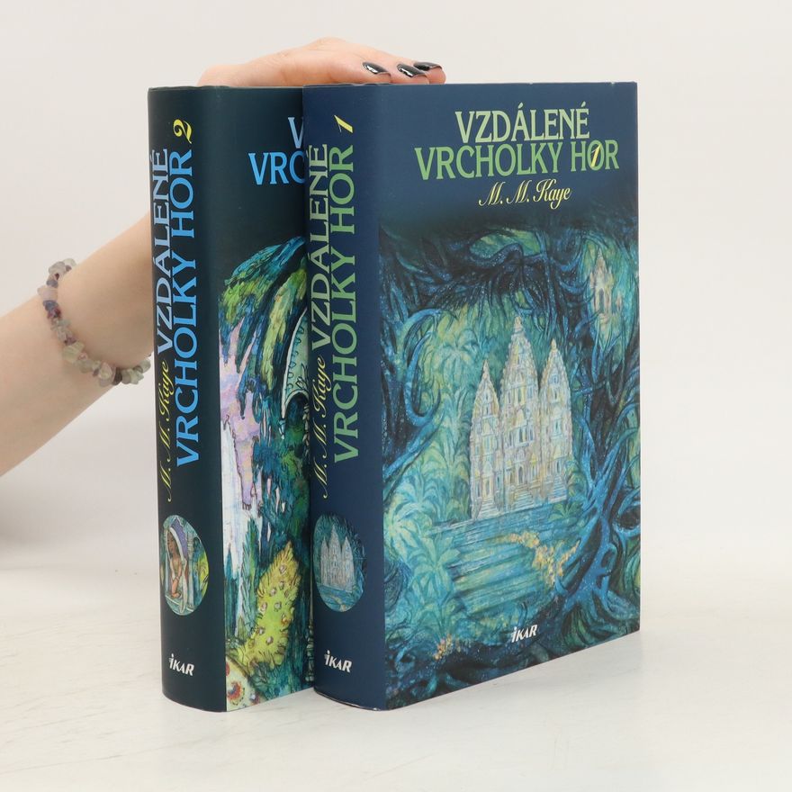 Mary Margaret Kaye Vzdálené vrcholky hor 1 a 2