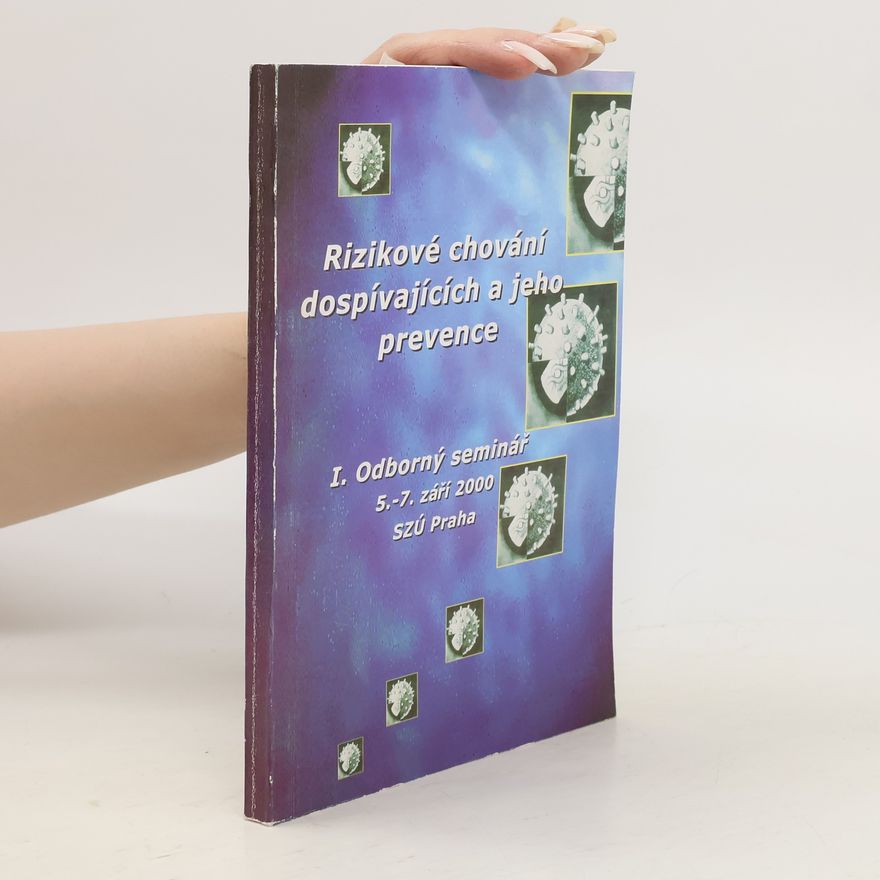 Various authors Rizikové chování dospívajících a jeho prevence