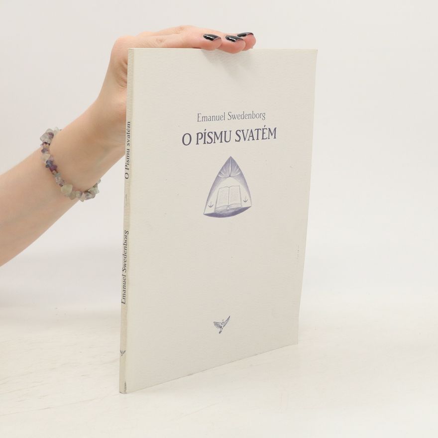 Emanuel Swedenborg O Písmu svatém
