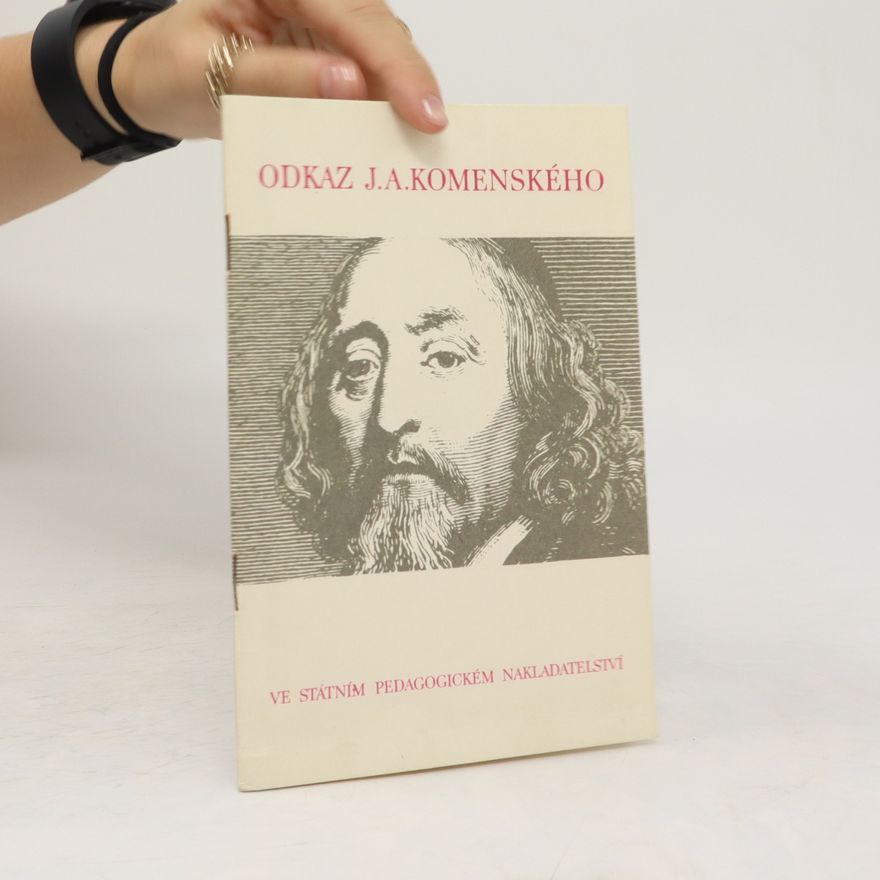 Kolektiv autorů Odkaz J. A. Komenského