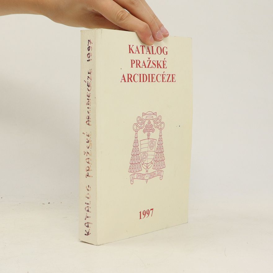 Autorenkollektiv Katalog pražské arcidiecéze 1997