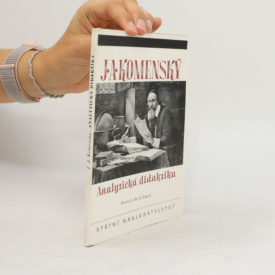 Jan Amos Komenský Analytická didaktika