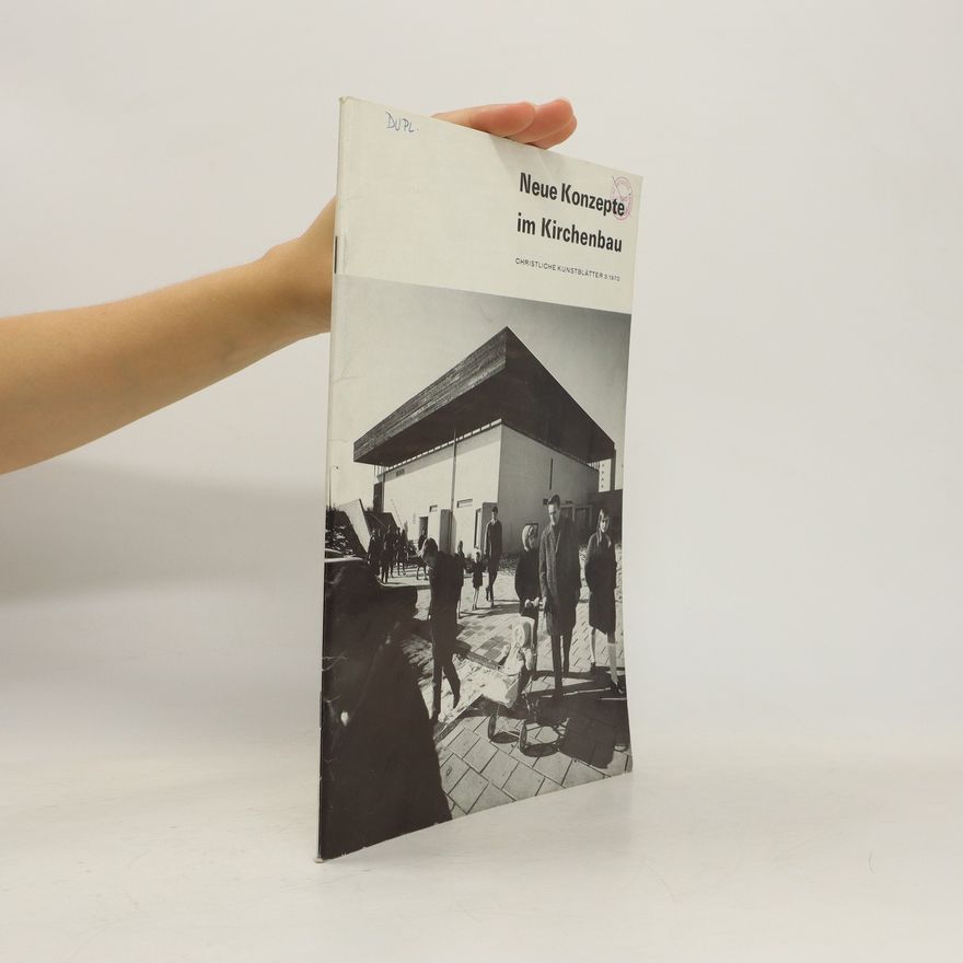 Autorenkollektiv Neue Konzepte im Kirchenbau 3/1970