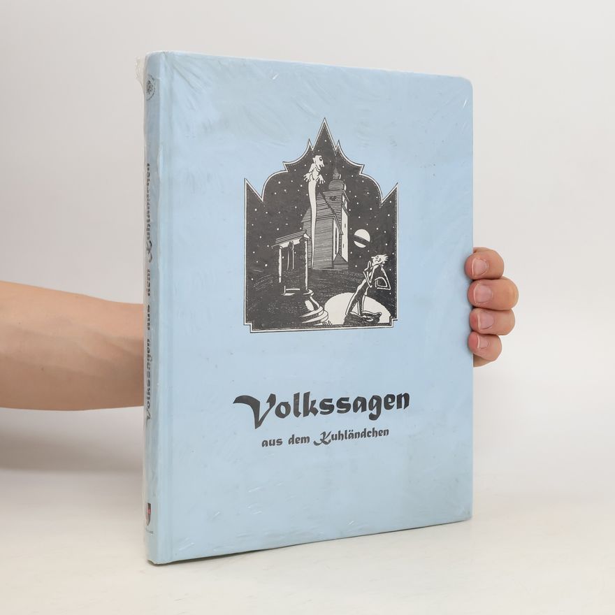 Josef Ullrich Volkssagen aus dem Kuhländchen