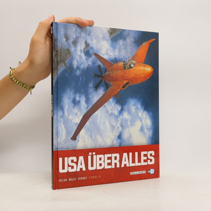 Jean-Pierre Pécau Base 51. Usa uber alles